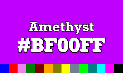 HTML color Amethyst hex: BF00FF