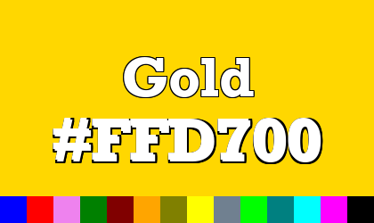 HTML color Gold hex: FFD700