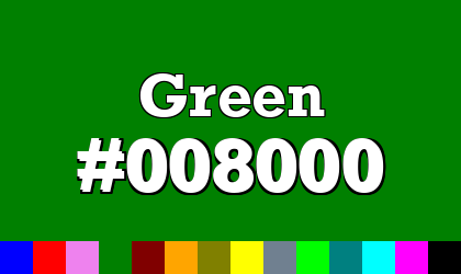 HTML color Green hex: 008000