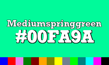 HTML color Mediumspringgreen hex: 00FA9A