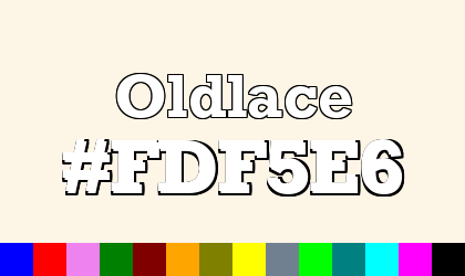 HTML color Oldlace hex: FDF5E6