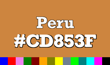 HTML color Peru hex: CD853F